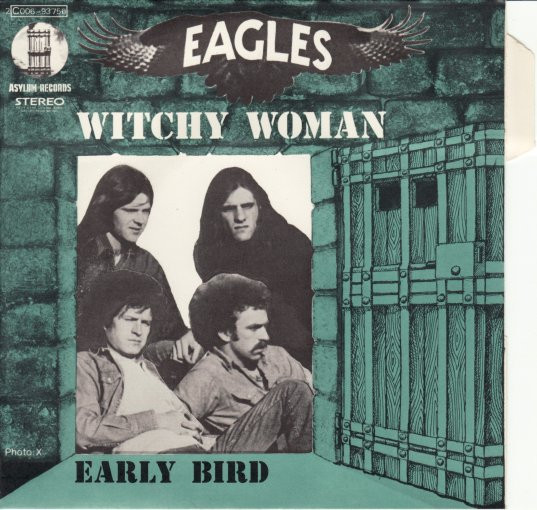 Eagles – Witchy Woman (1972, Vinyl) - Discogs