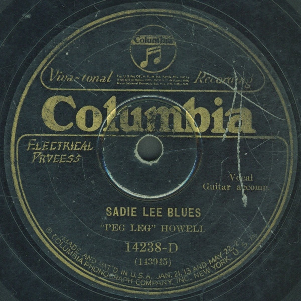 lataa albumi Peg Leg Howell - Sadie Lee Blues Papa Stobb Blues