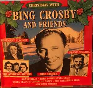 Bing Crosby - Christmas With Bing Crosby And Friends album cover