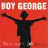 Boy George - This Is What I Dub Volume 1