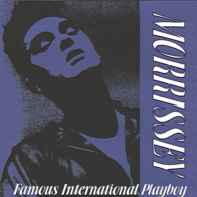 Morrissey – Famous International Playboy (1993, CD) - Discogs