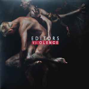 Editors - Violence