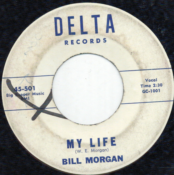 descargar álbum Bill Morgan - My Life I Need Your Love