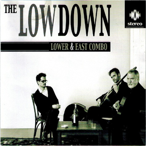 télécharger l'album Lower & East Combo, Biel Ballester, Leo Hipaucha - The Lowdown