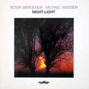 Peter Mergener & Michael Weisser - Night-Light