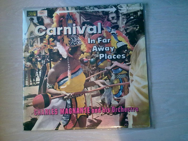 Charles Magnante & His Orchestra – Carnival In Far Away Places