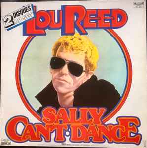 Lou Reed – Sally Can't Dance / I Can't Stand It (1983, Vinyl 