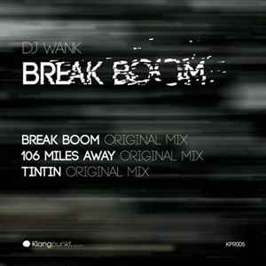 DJ Wank - Break Boom EP album cover