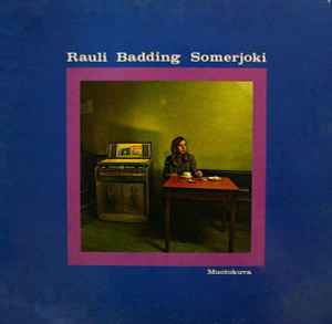 Rauli Badding Somerjoki - Muotokuva album cover