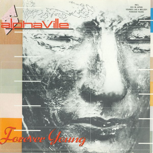 Обложка конверта виниловой пластинки Alphaville - Forever Young