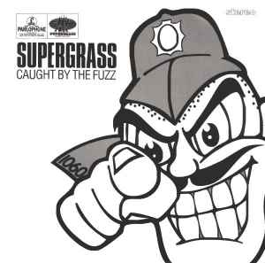 Supergrass - Caught By The Fuzz album cover