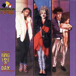 Thompson Twins - King For A Day album cover