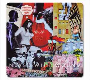 Nurse With Wound – Terms And Conditions Apply / Huffin' Rag Blues ...