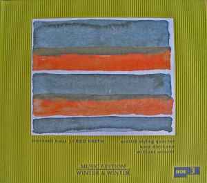 Eleventh Hour - Fred Frith - Arditti String Quartet, Uwe Dierksen, William Winant