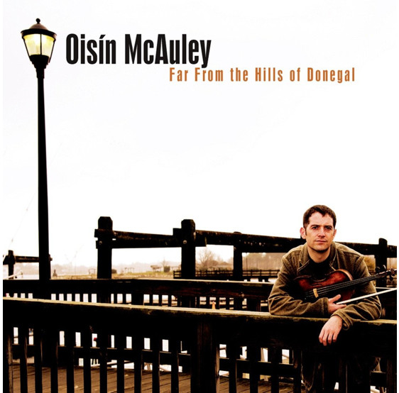 Oisin McAuley - Far From The Hills Of Donegal on Discogs