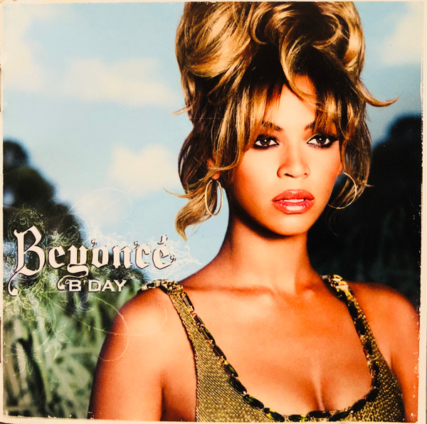 Beyoncé – B'Day (2006, CD) - Discogs