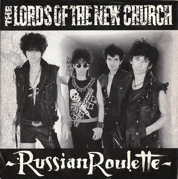 Album herunterladen The Lords Of The New Church - Russian Roulette