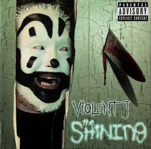 Violent J - The Shining