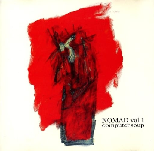 last ned album Computer Soup - Nomad Vol1