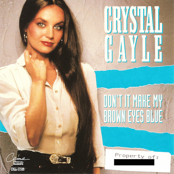 Crystal Gayle – Don't It Make My Brown Eyes Blue (1991, CD) - Discogs