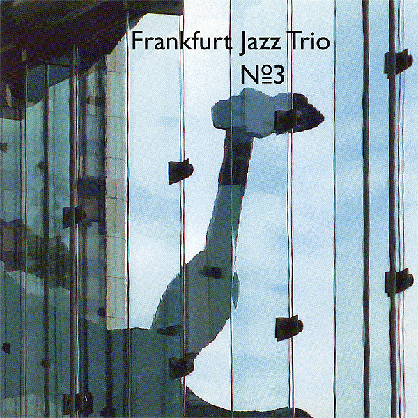 last ned album Frankfurt Jazz Trio - No 3