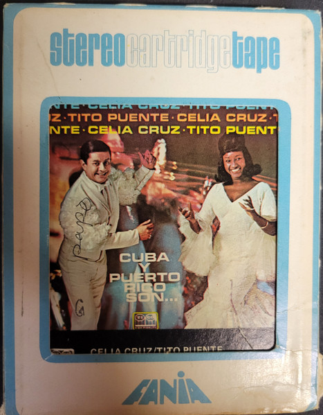 Tito Puente & Celia Cruz - Cuba Y Puerto Rico Son... | Releases