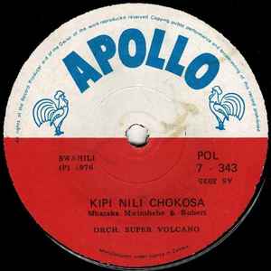 Orchestre Super Volcano - Kipi Nili Chokosa / Mseto Club Bingwa album cover