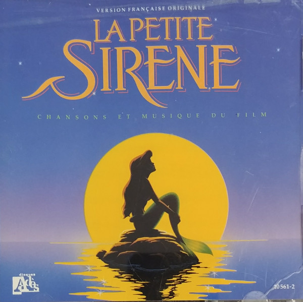 La Petite Sirène - Toutes les chansons du film !