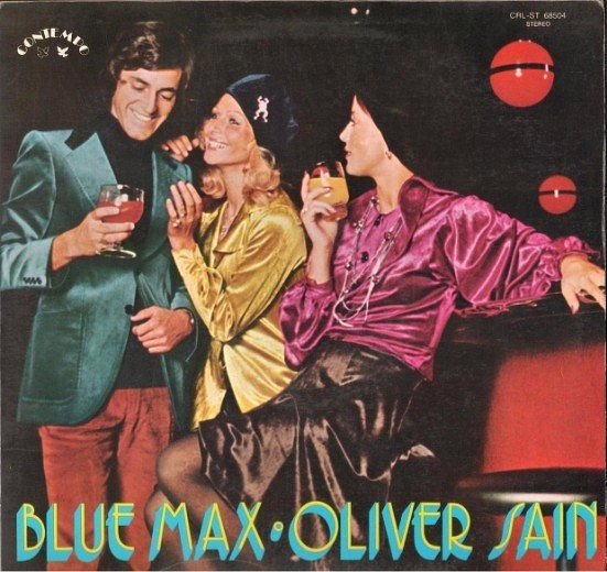 Oliver Sain – Blue Max (1975, Vinyl) - Discogs