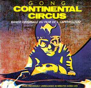 Gong - Continental Circus album cover