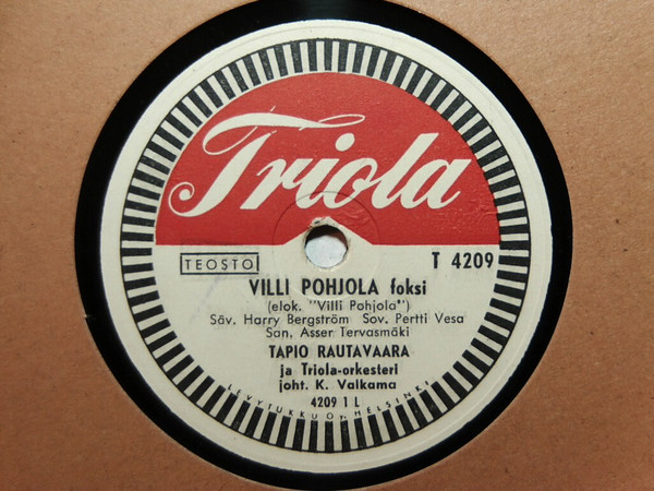 Tapio Rautavaara – Villi Pohjola / Minun onneni (1955, Shellac) - Discogs