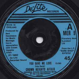 You Gave Me Love / Use Your Body & Soul - Crown Heights Affair