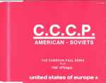 Cover of American-Soviets (The Cameron Paul Remix) / United States Of Europe, 1991, CD