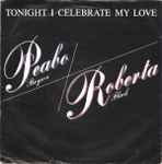 Cover of Tonight I Celebrate My Love, 1983, Vinyl