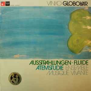 Vinko Globokar - Ausstrahlungen · Fluide · Atemstudie album cover