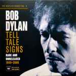 Cover of Tell Tale Signs (Rare And Unreleased 1989-2006), 2008-10-07, Vinyl