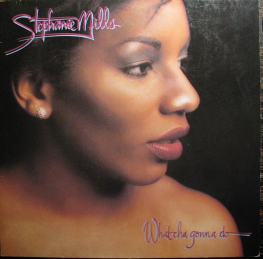 Stephanie Mills What Cha Gonna Do With My Lovin 1979