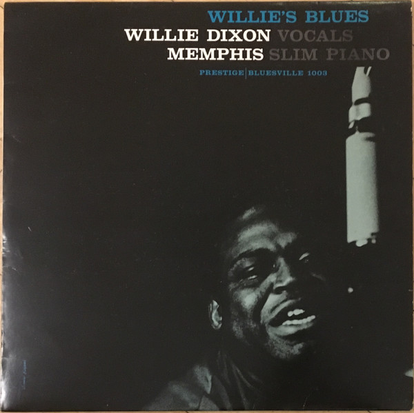 Willie Dixon And Memphis Slim – Willie's Blues (1984, Vinyl) - Discogs