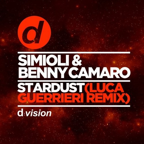 ladda ner album Simioli & Benny Camaro - Stardust Luca Guerrieri Remix