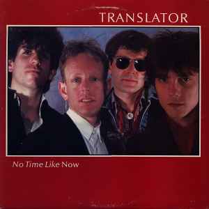 Translator (3) - No Time Like Now album cover