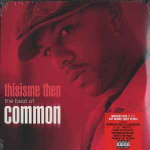 Common - Thisisme Then (Best Of) album cover