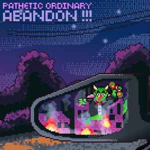 Pathetic Ordinary - Abandon!!! album cover