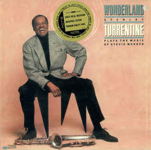 Stanley Turrentine – Wonderland Stanley Turrentine Plays The Music 