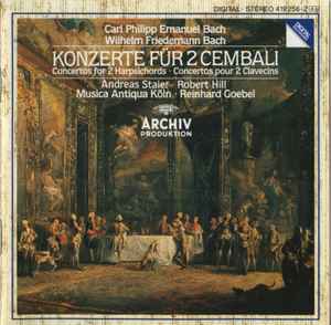 Carl Philipp Emanuel Bach - Konzerte Für 2 Cembali / Concertos For 2 Harpsichords / Concertos Pour 2 Clavecins