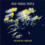Cover of All Hail The Daffodil, 1992-08-21, CD