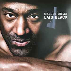 Marcus Miller - Laid Black album cover