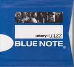 Blue Note A Story Of Jazz (2005, CD) - Discogs