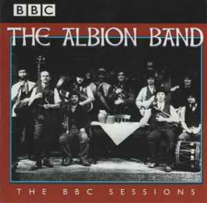 The BBC Sessions - The Albion Band