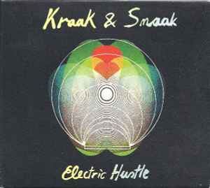 Electric Hustle - Kraak & Smaak