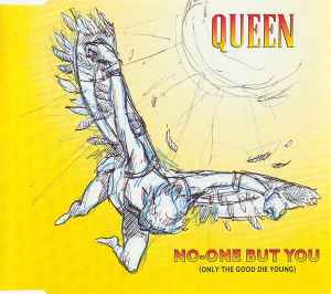 No-One But You (Only The Good Die Young) - Queen